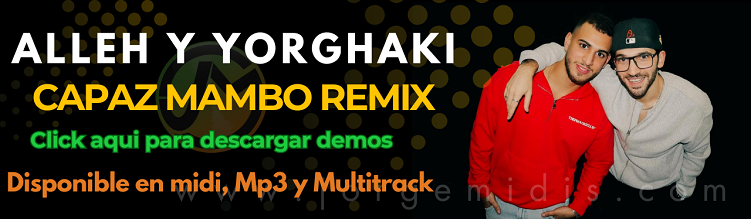 Alleh y Yorghaki - Capaz Mambo Remix