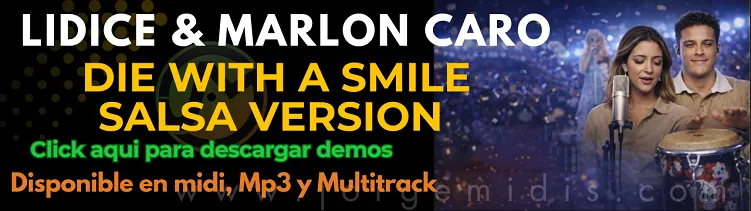 Lidice y Marlon Caro - Die With a Smile (Salsa Version)