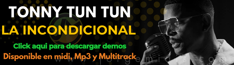 Tonny Tun Tun - La incondicional