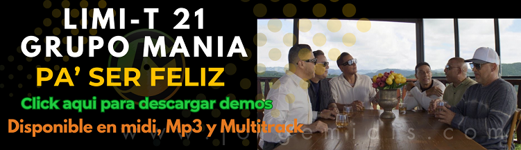 Limi-T 21 y Grupo Mania - Pa ser feliz
