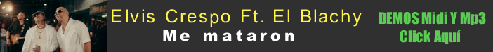 Elvis Crespo Ft. El Blachy - Me mataron