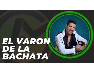 El Varon de la Bachata - Que sera de mi